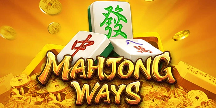 Mahjong Ways: Strategi Tepat dan Analisis Pola untuk Maxwin