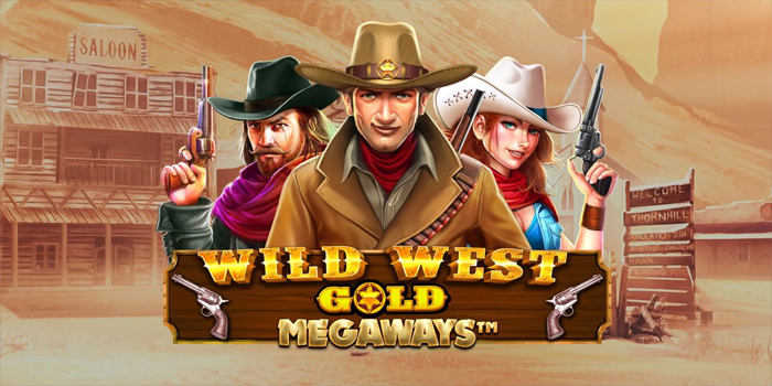 Tips Ampuh Bermian Slot Wild West Gold Megaways Tanpa Rugi
